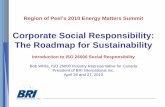 Corporate Social Responsibility: The Roadmap for ... · Corporate Social Responsibility: The Roadmap for Sustainability Introduction to ISO 26000 Social Responsibility ... Get copy