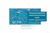 PROGRAMMING ABSTRACTIONS FOR DATA LOCALITYakamil/papers/padal14report.pdf · Programming Abstractions for Data Locality Lugano, Switzerland April 28Ð29, 2014 PROGRAMMING ABSTRACTIONS