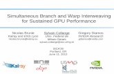 Simultaneous Branch and Warp Interweaving for … · Simultaneous Branch and Warp Interweaving for Sustained GPU Performance ISCA'39 Portland, OR June 11, 2012 ... Simultaneous Branch