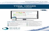 TTSQL VIEWER - mejoras-energeticas.com · La base de datos SQL Server integrada en la aplicación, forma parte de una arquitectura de procesos y diseños adaptables a las necesidades
