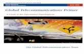 Global Telecommunications Primer - University of Cretehy490-05/projects/bandwidth/papers/glprimer1.pdf · Global Telecommunications Primer Equity Research ... Iusacell Tele Sudeste