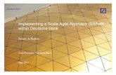 Implementing a Scale Agile Approach (SAFe®) … · Implementing a Scale Agile Approach (SAFe®) within Deutsche Bank John Plumpton, Deutsche Bank May 2017. 1 Confidential Scope •