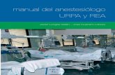 manual del anestesiólogo URPA y REA · Manejo del paciente intubado ... Alteraciones respiratorias 8.1.2 ... Trastornos del equilibrio ácido-base ...