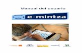 Manual del usuario - proyectosfundacionorange.esproyectosfundacionorange.es/Proyectos/emintza_manual_windows.pdf · Requisitos para la utilización de e-Mintza en dispositivos Windows: