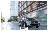 2018 Yaris iA - cdn.dealereprocess.org · Page 3 Packed with style, tech and a whole lot more. Standard. Whoever said there’s no such thing as the total package obviously hasn’t