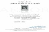  · THE INTERNATIONAL CERTIFICATION NETWORK CERTIFICATE IQNet and AENOR hereby certify that the organization IBERIA LINEAS AEREAS DE ESPAÑA, S.A.