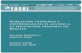 Población indígena y diferencias en el acceso a la ... · Resumen En los últimos años, la brecha en el acceso a la educación primaria entre la población indígena y la no indígena