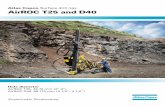 Atlas Copco Surface drill rigs AirROC T25 and D40 · Atlas Copco Surface drill rigs. AirROC T25 and D40. Hole ... enough for conveneint transportaonti over long ... tween the drilling