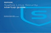Sophos Linux Security startup guide€¦ · 1 Is this the right guide? Sophos Linux Security is only available for 64-bit Linux. If you are using 32-bit Linux refer to Sophos Anti-Virus