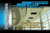 Technical Services - Metal studs, metal framing ...buysuperstud.com/wp-content/uploads/2012/03/DrywallBrochure.pdf · 3 ©Super Stud Building Products, Inc., 2004 General Information
