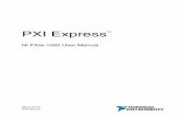 NI PXIe-1082 User Manual and Specifications - … · PXI Express TM NI PXIe-1082 User Manual NI PXIe-1082 User Manual March 2016 372752C-01