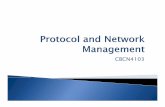 4-Slides -Protocol and Network Management · 04/06/2010 · `The ppy y physical layer is ... formats that allows any SNMP and RMON tools toformats that allows any ... 4-Slides -Protocol