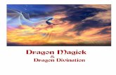 Dragon Magick€¦ · Introduction to Dragons!!"#$%&'(#)%"*#%*+$,-%". *** "##$%&'()!*$!*+,!*,-#+'().!$/!*+,!"(#',(*.0!-(1*+'()!2(,345-'(-65,!'(!,7,%1&-1! *,%8.0 ...