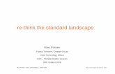 re-think the standard landscape - TT · Marc Fossier - GSS - Johannesburg - 2008 10 20 if not precised, figures are at Dec 31, 2007 re-think the standard landscape Marc Fossier France