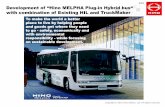 1/15 Development of “Hino MELPHA Plug in Hybrid … · Head Office 3–1–1, Hinodai, Hino-shi, Tokyo, Japan Employees* 31,020 Products Touring Coach Low-floor Bus Heavy-Duty Trucks