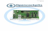 Manual Iocard USB DCMotors Plus - opencockpits.com€¦ · Control de velocidad PWM de los motores (8 bits). Control del ... un ventilador. Algunos motores DC pueden ... de configuración