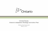 Climate Ready: OSOntario’s Adaptation Strategy … Documents/Ont... · Climate Ready: OSOntario’s Adaptation Strategy and Action Plan Ministry of the Environment ... •permeable