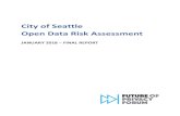 City of Seattle Open Data Risk Assessment - fpf.org · City of Seattle Open Data Risk Assessment JANUARY 2018 – FINAL REPORT