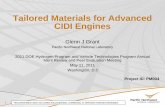 Tailored Materials for Advanced CIDI Engines · Tailored Materials for Advanced CIDI Engines Glenn J Grant Pacific Northwest National Laboratory. 2011 DOE Hydrogen Program and …