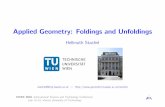 Applied Geometry: Foldings and Unfoldings - TU Wien · Applied Geometry: Foldings and Unfoldings Hellmuth Stachel stachel@dmg.tuwien.ac.at — ISTEC 2016, International Science ...