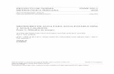 PROYECTO DE NORMA PNMP 005-2 … · Aprobación de Normas Metrológicas Peruanas” - 1ra edición, ... Las disposiciones incluyen los requisitos de ensayo del medidor de agua completo