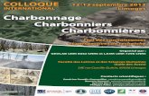 Charbonnage, charbonniers, charbonnières - LA3Mla3m.cnrs.fr/pages/manifestations/colloques/2013-charbonnage/... · protohistorique de Saint-Martin-d’Ary, Le Noret (Charente-Maritime)
