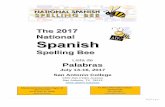 Palabras - NATIONAL SPANISH SPELLING BEEnationalspanishspellingbee.com/wp-content/uploads/2017... · 2017-03-08 · Lista de Palabras July 13-16, 2017 ... REGLAS GENERALES 1. El concurso