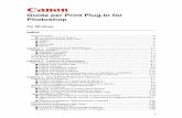 Guida per Print Plug-In for Photoshop - …download.canon.it/file_mo.asp?file=PPlugIn-ITA.pdf · iii Print Plug-In for Photoshop Prima di iniziare Prima di iniziare imagePROGRAF Print