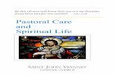 Pastoral Care and Spiritual Life - St. John Vianney · plan for the pastoral care and spiritual life of the parish. 2. ollaborate with parish ministries and prayer groups to ... by