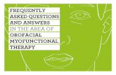 OROFACIAL MYOFUNCTIONAL THERAPY > - aomtinfo · Orofacial Myofunctional Therapy is an interdisciplinary practice that works with the muscles of the lips, tongue, cheeks and face and