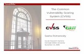 The Common Vulnerability Scoring System (CVSS) · 3 CVSS is: • An open framework for communicating the characteristics of IT vulnerabilities • First and foremost a severity rating