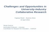Challenges and Opportunities in University-Industry ... · Challenges and Opportunities in University-Industry Collaborative Research ... Telefonica, Dedini, PadTec, Ci&T, ... Engineering