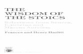 The Wisdom of the Stoics - Mises · years later by Agrippina to become tutor to her son Domitius, afterwards the Emperor Nero, then 11 years old. When Nero came to the throne at 17,