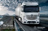 The Actros. - S & B Commercials long... · Contents. Long-distance transport from Mercedes-Benz 4–5 The Actros up to 44 tonnes 6–7 Comfort 8–21 Working comfort 10–13 Cab comparison