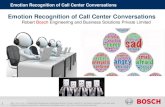 Emotion Recognition of Call Center Conversations - … · Emotion Recognition of Call Center Conversations ... Emotion Recognition of Call Center Conversations Future Scope of Work