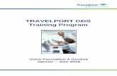 TRAVELPORT GDS Training Program - eit-lausanne.ch · Travelport GDS Training Program Page 4 RÉSERVATION GALILEO Réservation de Base (GRB) Objectifs Le participant sera en mesure