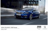 NEWPEUGEOT 308 Range - wingrovemotorgroup.co.uk · 270 by PEUGEOT Sport is their latest creation, proudly carrying the name of the experts who developed it. 1.6L THP Turbocharged