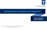 Youth Information & European Level Youth Policy · Youth Information & European Level Youth Policy Study Visit: ... • CIPAJ, Spain • Solna UngInfo, Sweden • JONG Rotterdam,