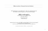 Micologia Manual 2018 · 2 III. MICOLOGÍA – SEGUNDO AÑO, 2018-2019 MISIÓN Y VISIÓN DE LA FACULTAD DE MEDICINA Misión La Facultad de Medicina como parte de la Universidad Nacional