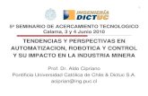 TENDENCIAS Y PERSPECTIVAS EN AUTOMATIZACION, ROBOTICA … · 5º seminario de acercamiento tecnologico calama, 3 y 4 junio 2010 tendencias y perspectivas en automatizacion, robotica