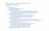 Android 5.0 Bluetooth HCI Requirements · Controller Activity and Energy Information Command 9 ... The Bluetooth Core 4.1 Specification, referred to in this document as the "BT 4.1