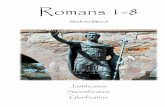 Romans 1-8 V-4 STUDENT AO - deanbibleministries.org Email us at: bret.nazworth@gmail.com . 5 Romans 1-8 (4th Edition) ... 1 Corinthians 15:1‐3a – The preeminence of the Gospel