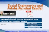 Social Engineering and Adobe Acrobat Reader - | Blog …-Acroba… ·  –  Ingeniería Social: ... y que la secretarias ... La ingeniería social es una ...