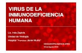 VIRUS DE LA INMUNODEFICIENCIA HUMANA - … Generalidades Estructura Genomic… · VIRUS DE LA INMUNODEFICIENCIA HUMANA HEMOCENTRO BUENOS AIRES 18 de Agosto 2010 Lic. Inés Zapiola
