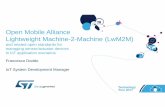 Open Mobile Alliance Lightweight Machine-2-Machine … · •  LwM2M Server Access Current temperature and humidity sensor values on the IoT node that are read by the server