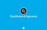 Classification & Regression - University of Notre Damerjohns15/cse40647.sp14/www... · Data Preprocessing Classification & Regression How a Rule-Based Classifier Works 7 •Lemur