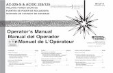 Operatorʼs Manual Manual del Operador Manuel de … · ANSI Standard Z49.1” from the American Welding ... Lea y entienda los siguientes mensajes de seguridad. ... 3.c. La exposición