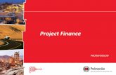 Project Finance - proinversion.gob.pe · Altos niveles de apalancamiento financiero. ¿Como definiríamos un Project Finance? “Una transacción Project Finance es un financiamiento