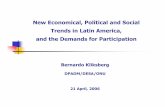 New Economical, Political and Social Trends in Latin ...unpan1.un.org/intradoc/groups/public/documents/... · Bernardo Kliksberg DPADM/DESA/ONU 21 April, 2006 New Economical, Political