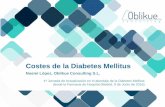 Costes de la Diabetes Mellitus - sefh.es · 1ª Jornada de Actualización en el abordaje de la Diabetes Mellitus desde la Farmacia de Hospital (Madrid, ... Zozaya N, et al., 2015.